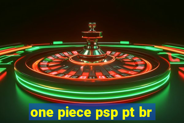 one piece psp pt br